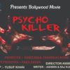 Psycho Killer  Hindi Film Shooting To Start Very Soon A Film by DC Entertainments